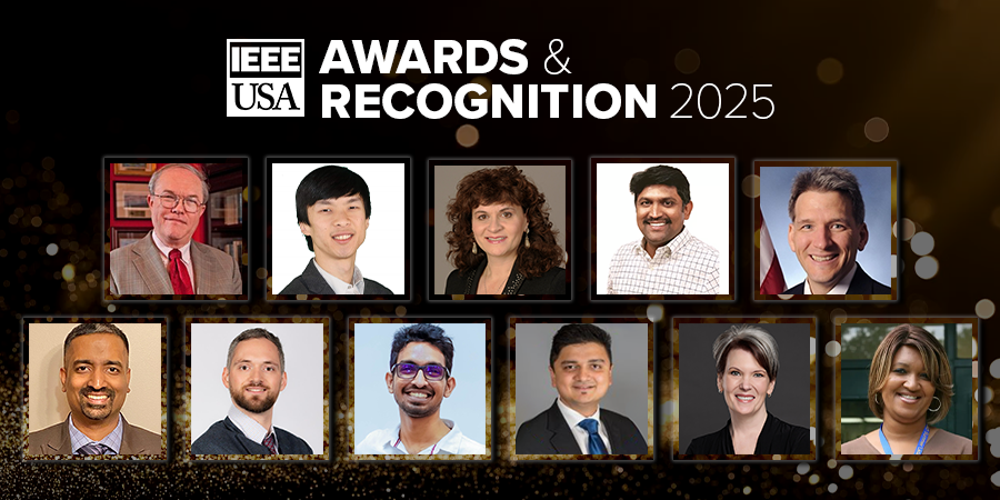 2025 IEEE‑USA Awards honorees recognized for leadership in engineering, innovation, and STEM impact across the United States.