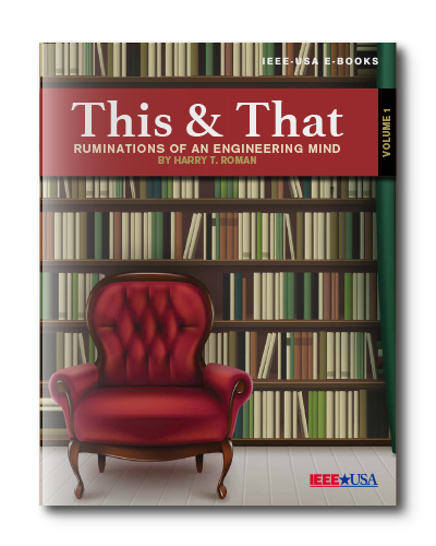 This & That - Volume 1: Ruminations of an Engineering Mind